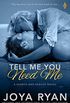 Tell Me You Need Me (Search and Seduce Book 1) (English Edition)