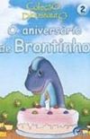 O Aniversario De Brontinho - Volume 2
