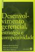Desenvolvimento Gerencial, Estratgia e Competitividade - Volume 3