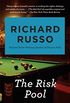 The Risk Pool (Vintage Contemporaries) (English Edition)