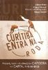 Curitiba entra na Roda