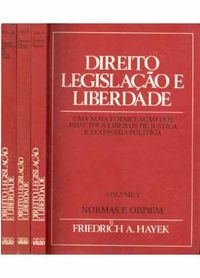 Direito, Legislao e Liberdade (3 volumes)