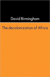 The decolonization of Africa