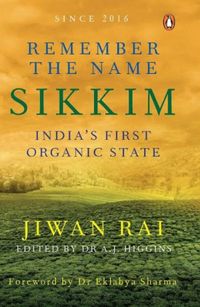 Remember The Name Sikkim