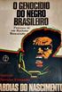 O Genocídio do negro brasileiro