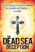 The Dead Sea Deception: A truly thrilling race against time to reveal a shocking secret (Heather Kennedy) (English Edition)