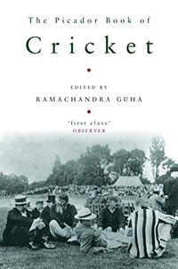 The Picador Book of Cricket (English Edition)