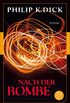 Nach der Bombe: Roman (Fischer Klassik Plus) (German Edition)