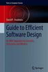 Guide to Efficient Software Design: An MVC Approach to Concepts, Structures, and Models