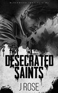 Desecrated Saints