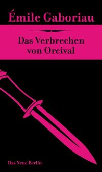 Das Verbrechen von Orcival (German Edition)