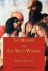 The Hermit and the Wild Woman & Other Stories - Tales by Edith Wharton