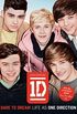 One Direction: Dare to Dream: Life as One Direction