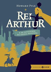 Rei Arthur e os Cavaleiros da Tvola Redonda