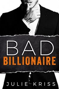 Bad Billionaire