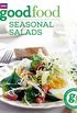 Good Food: Seasonal Salads: Triple-tested Recipes