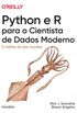 Python e R para o Cientista de Dados Moderno