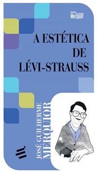 A Estética de Levi-Strauss