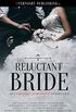 Reluctant Bride (English Edition)