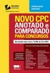 Novo CPC - Anotado e Comparado Para Concursos