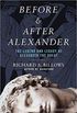 Before and After Alexander