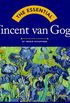 The Essential Vincent Van Gogh
