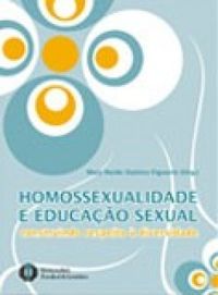 Homossexualidade e Educao Sexual