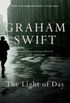The Light of Day: A Novel (Vintage International) (English Edition)