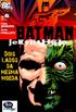 O estranho caso de Batman: Jekyll & Hyde #06