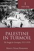 Palestine in Turmoil: The Struggle for Sovereignty, 1933-1939 (Vol. I)