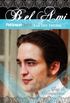 BEL AMI: Pattinson Online Fansite Edition