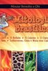 Mitologia Braslica - 6 Livros