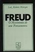 Freud: o movimento de um pensamento