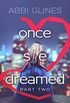 Once She Dreamed - Part 2