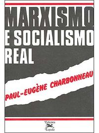 Marxismo e Socialismo Real