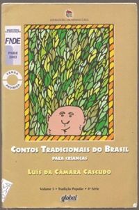 Contos Tradicionais do Brasil Para Crianas