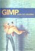 GIMP - Guia do Usurio -  1 Edio