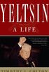 Yeltsin: A Life (English Edition)