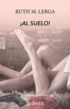 Al suelo! (Enredos con la ley 4) (Spanish Edition)