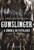 Gunslinger: A Sombra do Pistoleiro