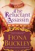 Reluctant Assassin: An Elizabethan mystery