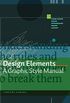 Design Elements: A Graphic Style Manual (English Edition)