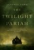 The Twilight Pariah