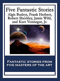 Five Fantastic Stories (English Edition)