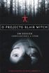 O Projecto Blair Witch