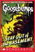 Stay Out of the Basement (Classic Goosebumps #22) (English Edition)