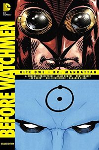 Before Watchmen: Nite Owl/Dr. Manhattan
