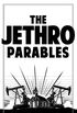 The Jethro Parables