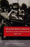 Relaes Brasil-Paraguai
