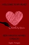Welcome To My Heart (Bilingual Edition) - Paperback
